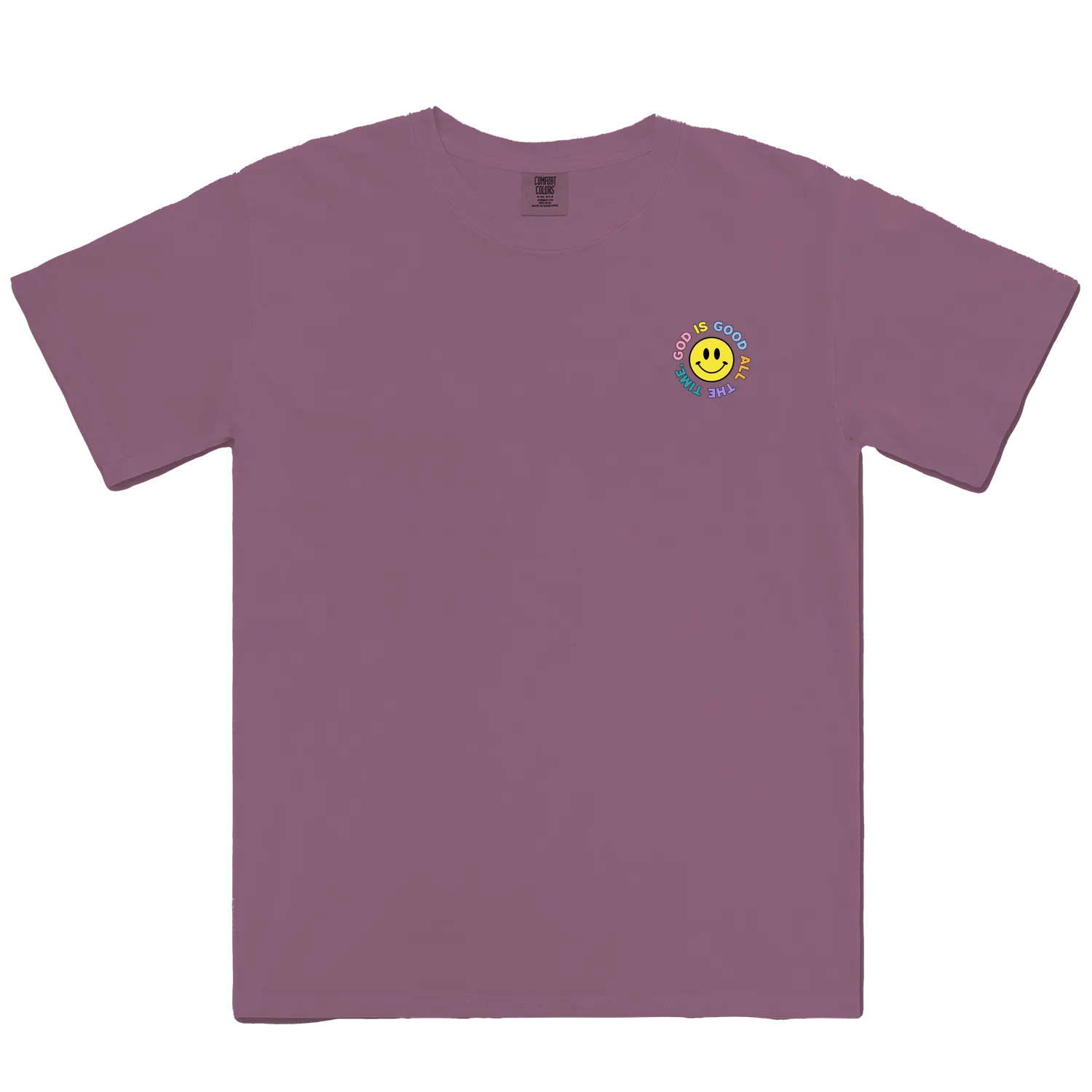GOOD IS GOOD ALL THE TIME TEE