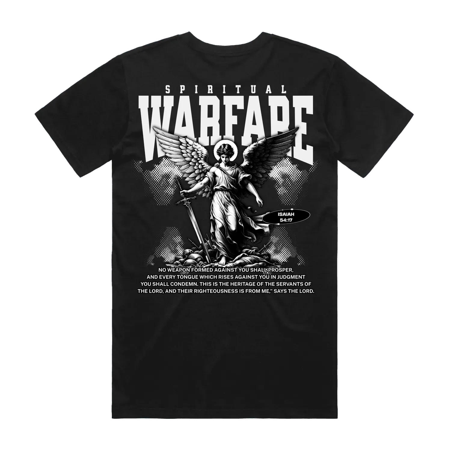 SPIRITUAL WARFARE TEE | ISAIAH 54:17