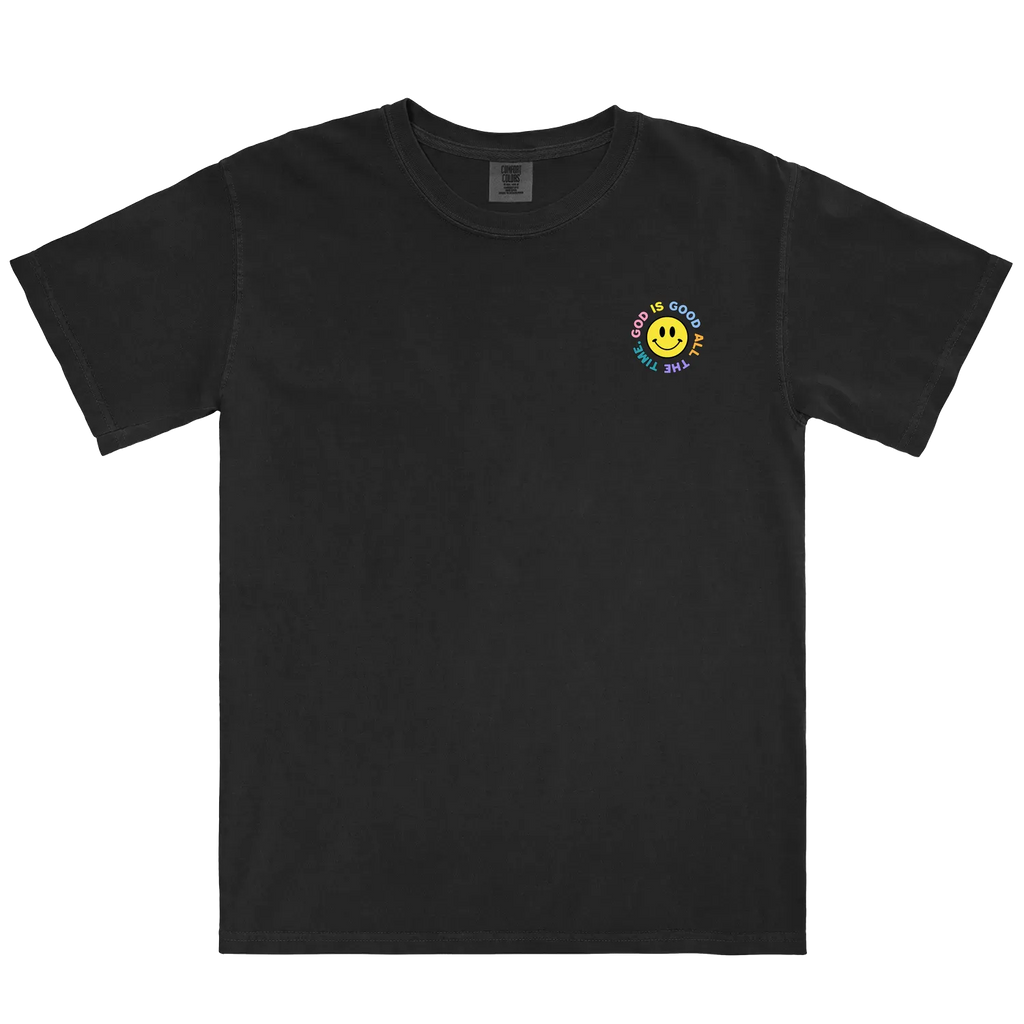 GOOD IS GOOD ALL THE TIME TEE