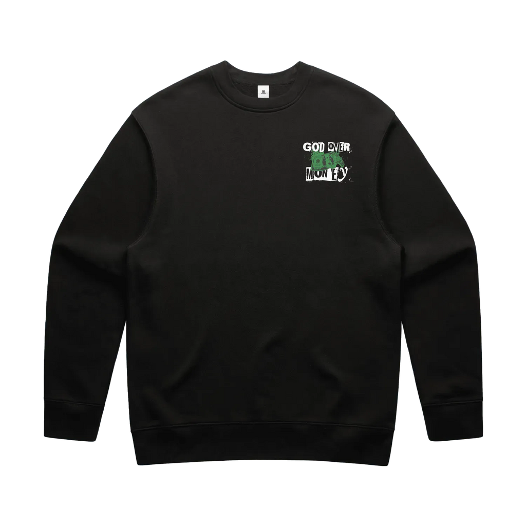 God Over Money Sweatshirt