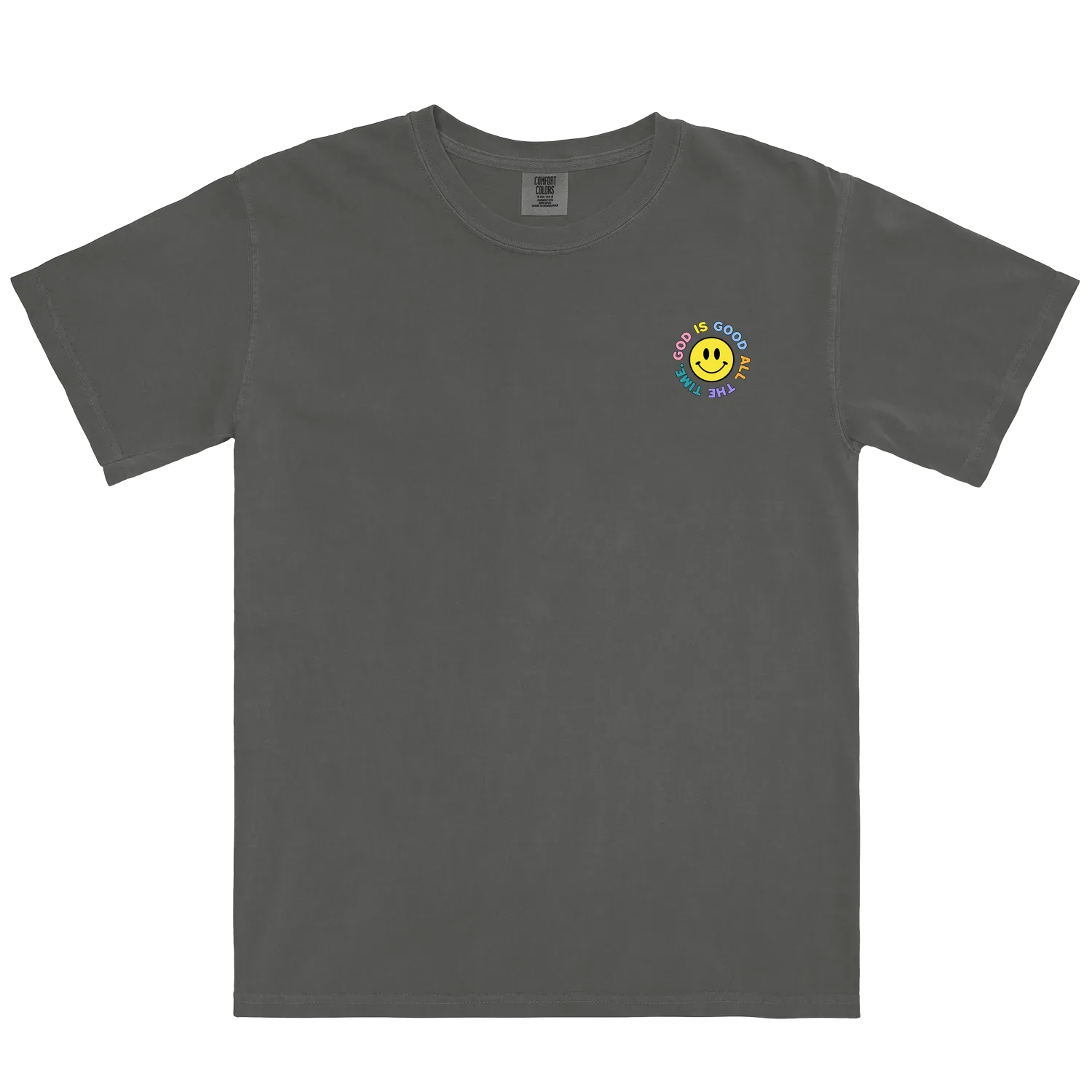 GOOD IS GOOD ALL THE TIME TEE